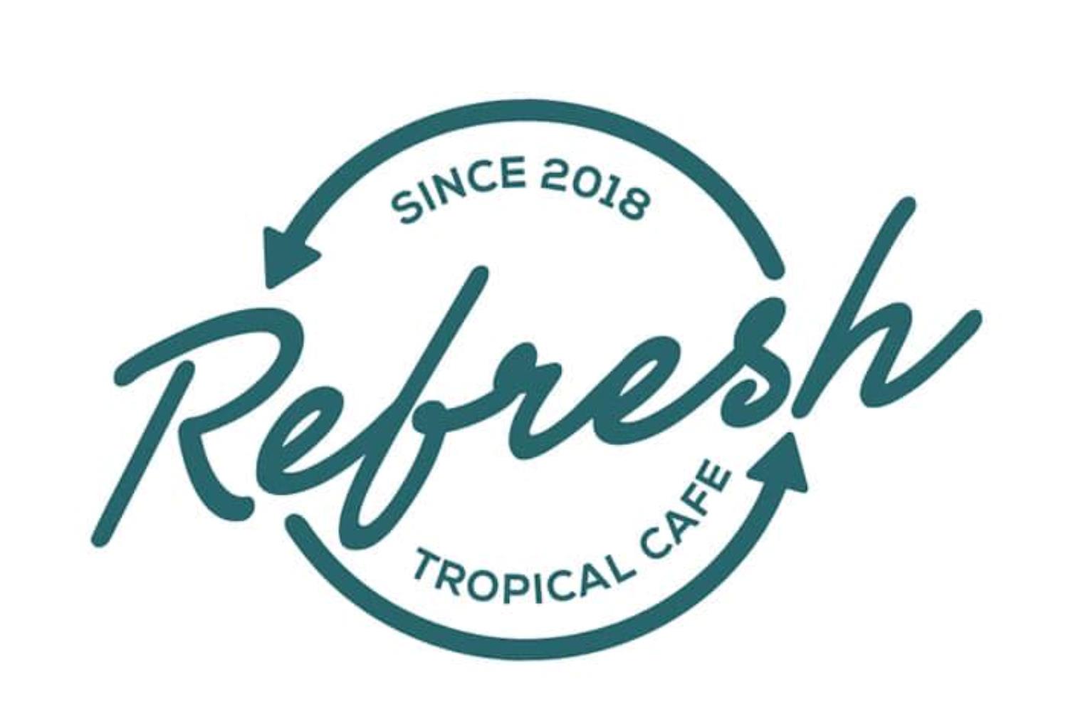 Refresh Tropical cafe 